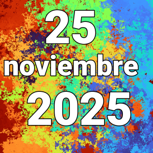 imagen con la fecha del día 25-11-2025